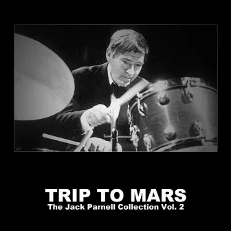 Trip to Mars: The Jack Parnell Collection, Vol. 2 by Jack Parnell