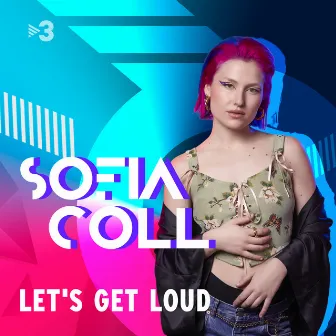 Let's Get Loud (En Directe) by Sofia Coll