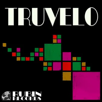 Truvelo - Single by Mr.Justin