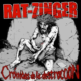 Crónicas de la Destrucción by Rat-Zinger