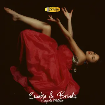 Cumbia & Brindis by Conjunto Miramar