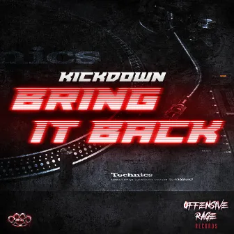 Bring It Back by Kickdown