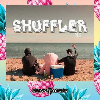 Shuffler pt. 2 by Randers Cowboys