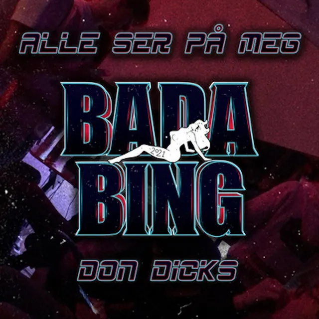 Bada Bing 2021 Alle Ser På Meg