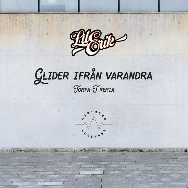 Glider ifrån varandra (Tompa T Remix)