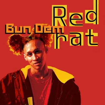 Bun Dem by Red Rat