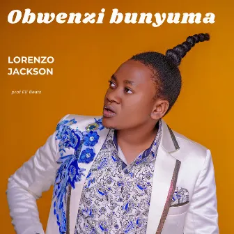 Obwenzi Bunyuma by Lorenzo Jackson