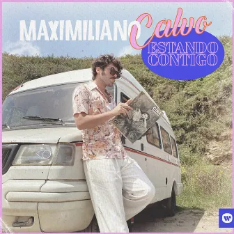 ESTANDO CONTIGO by Maximiliano Calvo