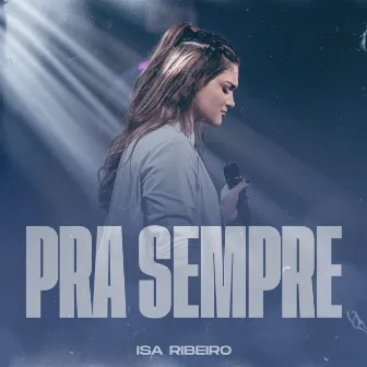 Para Sempre by Isa Ribeiro