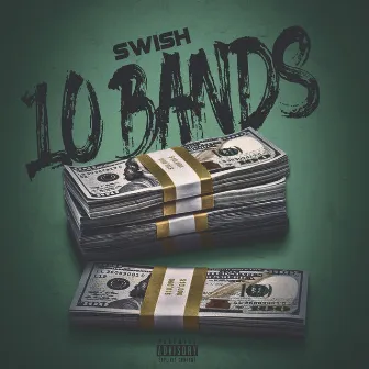 10 Bands by Swish