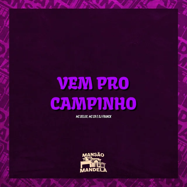 Vem pro Campinho