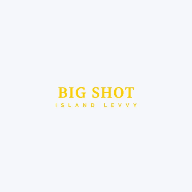 Big Shot