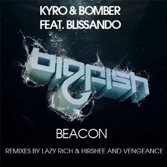 Beacon by Kyro & Bomber