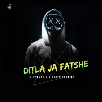 Ditla Ja Fatshe by IllestMAgik