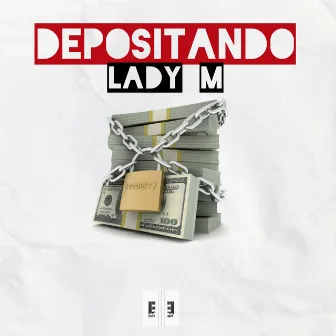 Depositando by Lady M