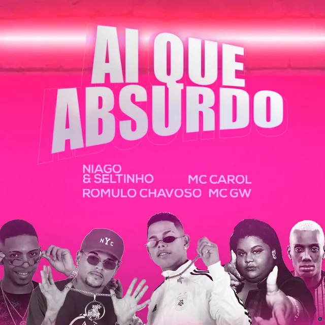 Ai Que Absurdo (feat. MC GW & MC Carol)