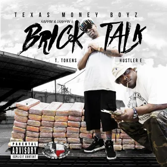 Rappin' & Trappin' 5: Brick Talk by Texas Money Boyz