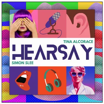 Hearsay by Tina Alcorace