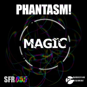 Magic by Phantasm