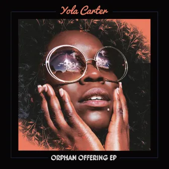 Orphan Offering by Yola