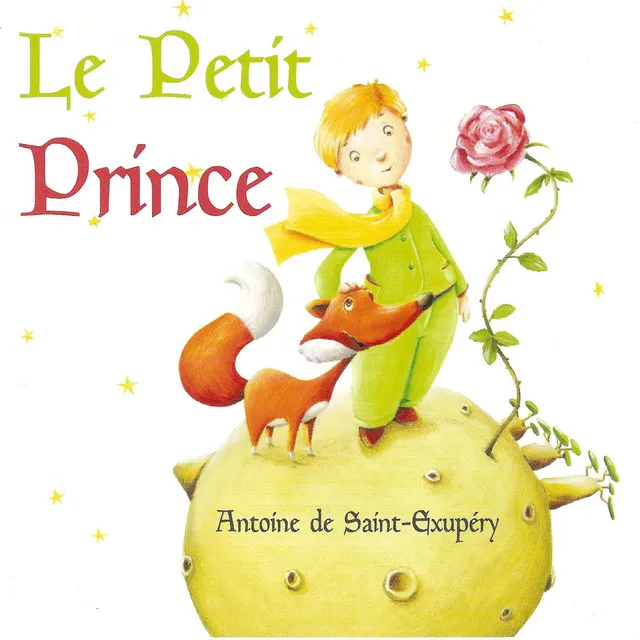 Le petit Prince de Saint-Exupéry