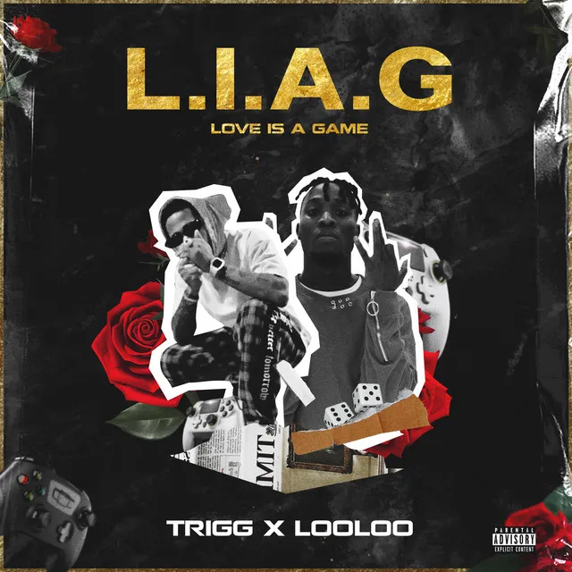 L.I.A.G (Love Is A Game)