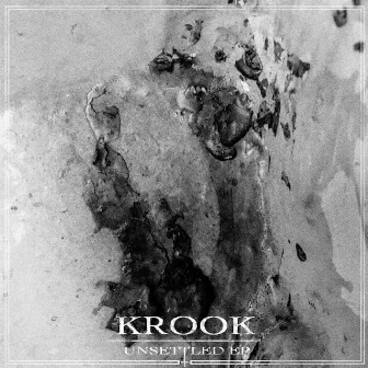 Unsettled EP by Krook