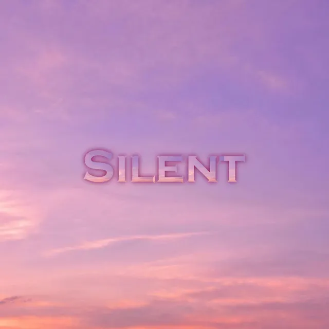 Silent