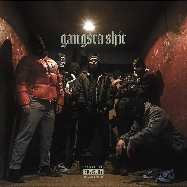 Gangsta Shit