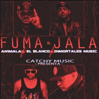 Fuma y Jala by Inmortales Music