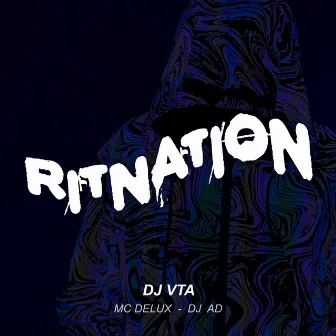 RITNATION by Dj Vta