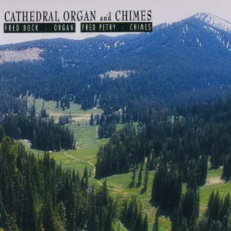 Cathedral Organ and Chimes by Unknown Artist