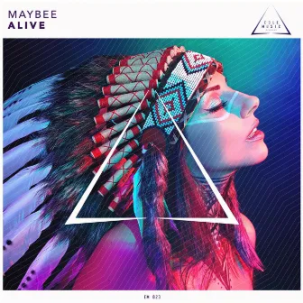 Alive by Maybee