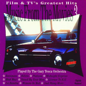 Music From The Movies Part 3 / The Instrumental Versions by The Gary Tesca Orchestra