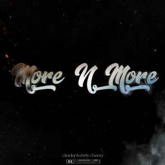 More N More by Glocky