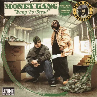 Bang Fo Bread by Money Gang