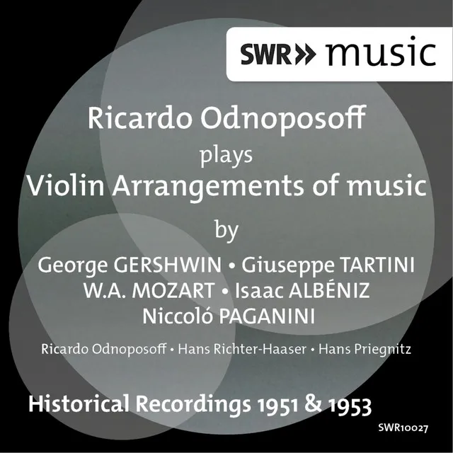 Gershwin, Tartini, Mozart, Albéniz & Paganini: Arrangements for Violin & Piano