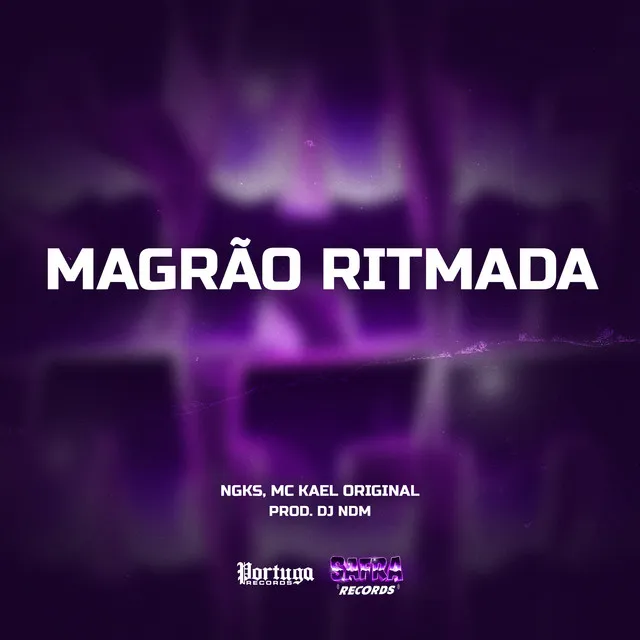 Magrão Ritmada