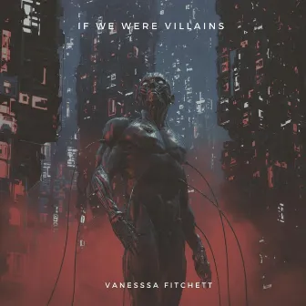 If We Were Villains by Vanessa Fitchett