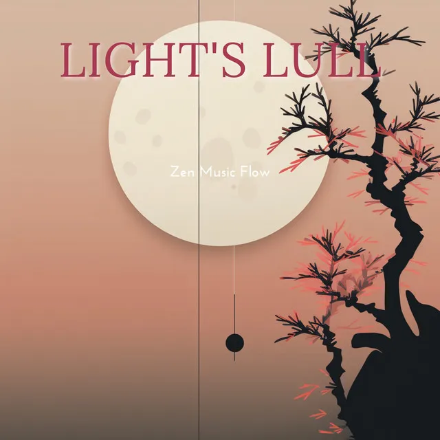 Light's Lull (Meditation)