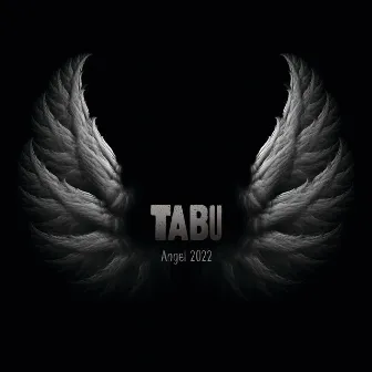 Angel 2022 by TABU