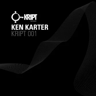 KRIPT 001 by Ken Karter