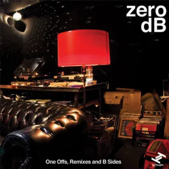 One Offs, Remixes and B Sides by zero dB