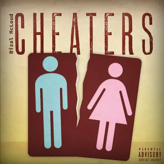 Cheaters by Bizal McLoud