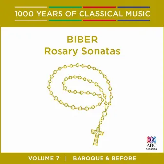 Biber: Rosary Sonatas by Linda Kent