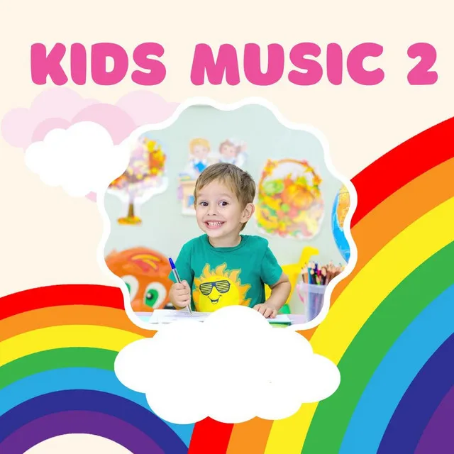 Kids Music 2