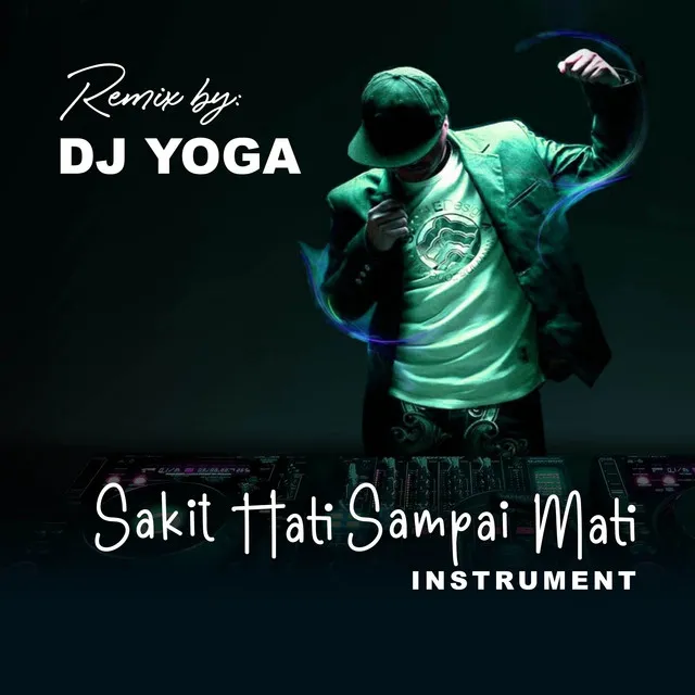 DJ SAKIT HATI SAMPAI MATI - RAFFA AFFAR VIRAL 2023 (Instrumental)