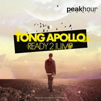 Ready 2 Jump by Tong Apollo