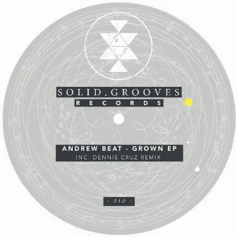 Grown EP by Andrew Beat