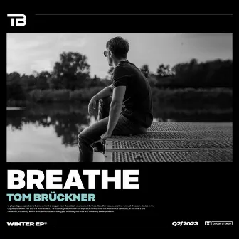 Breathe by Tom Brückner